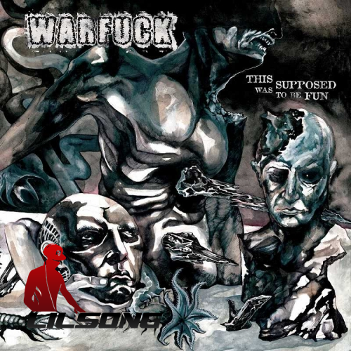 Warfuck - This Was Supposed To Be Fun